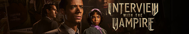 Interview with the Vampire (2022)